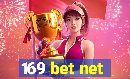 169 bet net